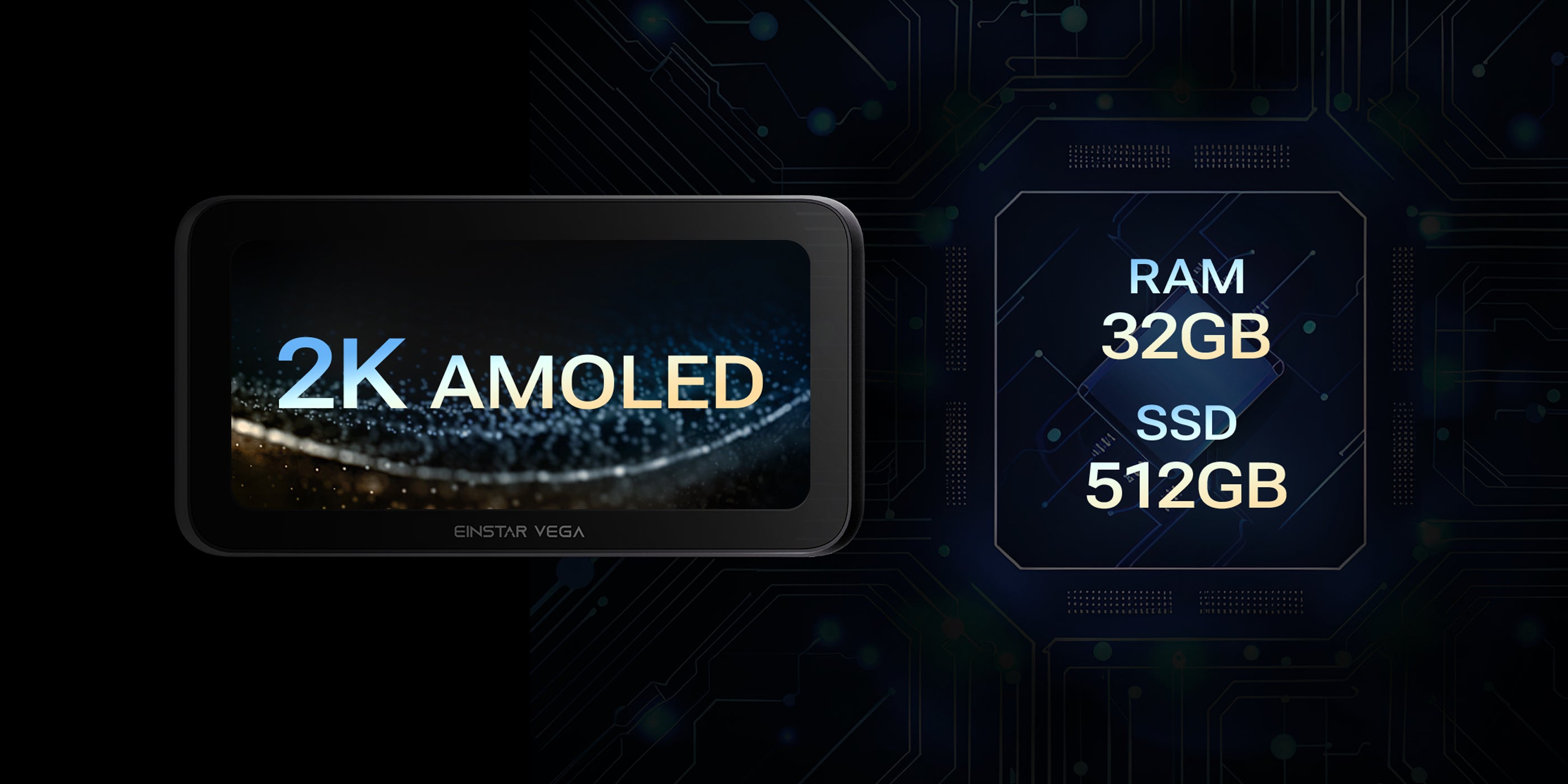 Display of EINSTAR VEGA hardware specifications: 6.4-inch 2K AMOLED screen, 32GB RAM, 512GB SSD, and 48MP RGB texture camera, highlighting powerful features for continuous operation.